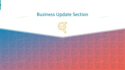 Business Update Section