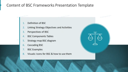 Content of BSC Frameworks Presentation Template