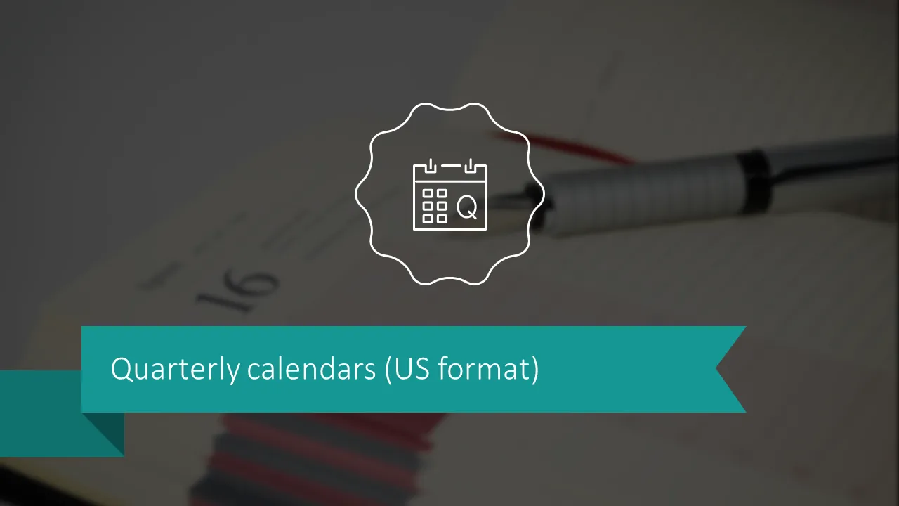 Quarterly calendars (US format)
